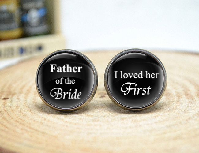 father of the bride cufflinks i loved her first